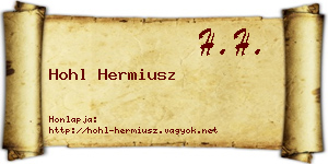 Hohl Hermiusz névjegykártya